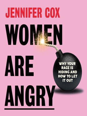 cover image of Women Are Angry